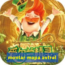 montar mapa astral